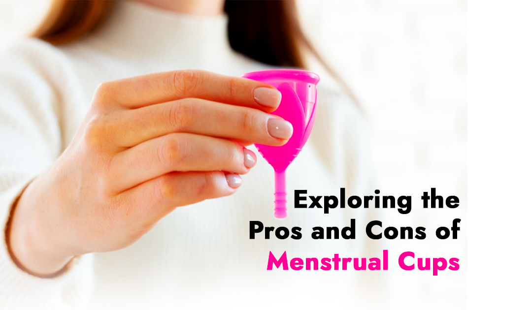 Exploring the Pros and Cons of Menstrual Cups